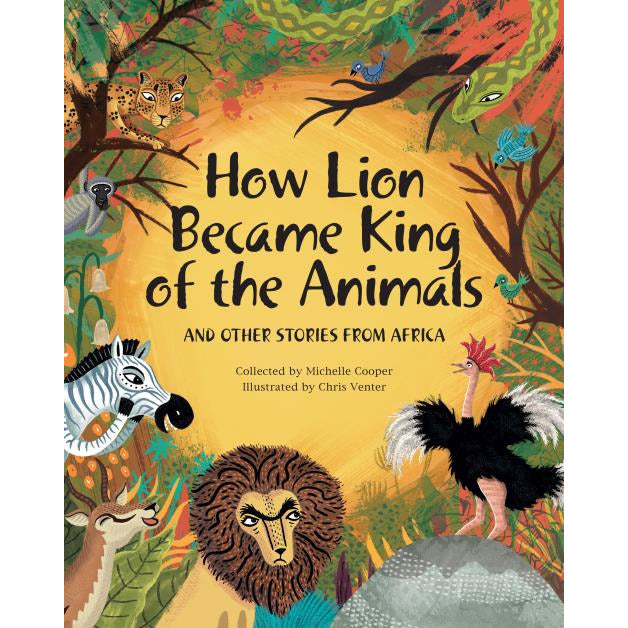 ENG _How Lion Became King of the Animals & Other Stories From Africa